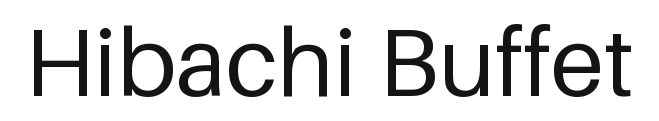 Hibachi Buffet